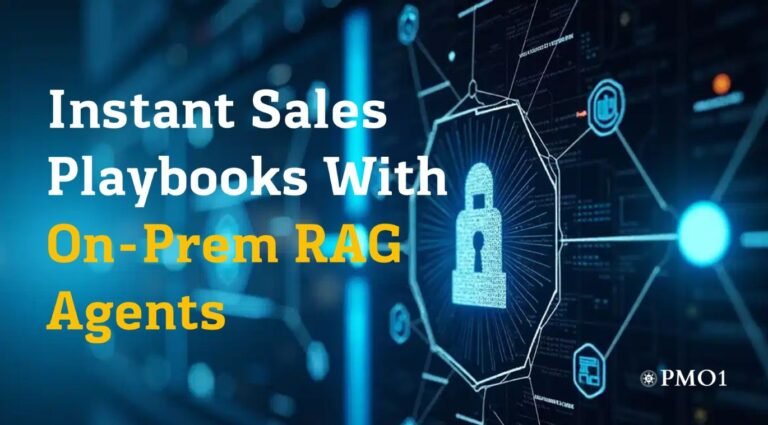 Instant Sales Playbooks With On-Prem RAG Agents_PMO1 REV Partners